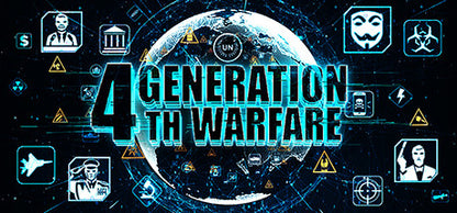4th Generation Warfare